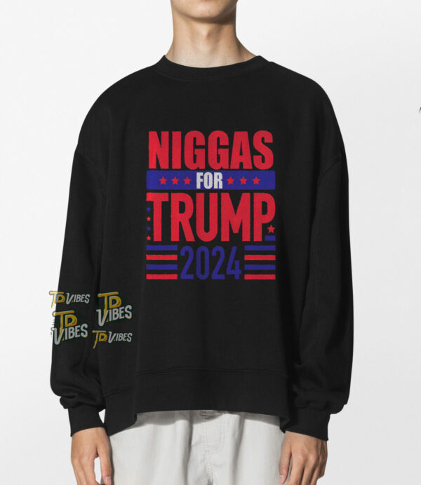 Niggas For Trump Shirt 2