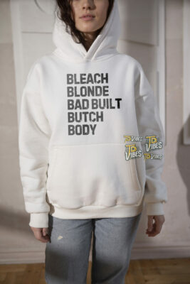 Bleach Blonde Bad Built Botched Body Shirt 3