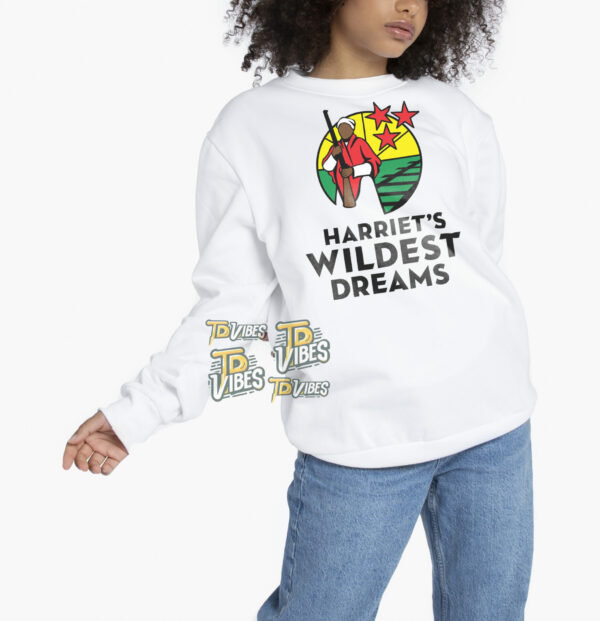 Harriet's Wildest Dreams Shirt 1