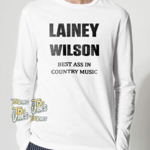 Lainey Wilson Best Ass In Country Music Shirt 3