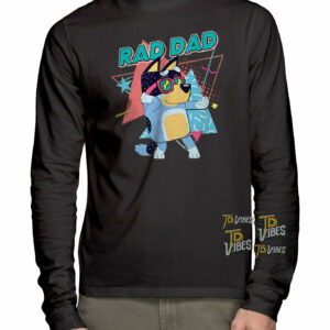 Rad Dad Bluey Shirt 1