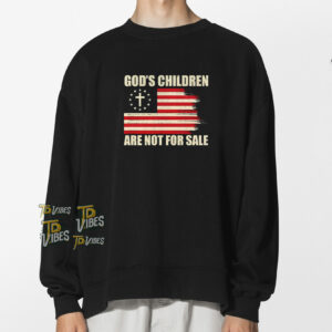 Gods Children Are Not For Sale Funny Christian Shirt 1