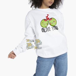 Olive You Pun Shirt 3