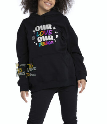 Black Our Love Our Freedom Lgbt Shirt 2