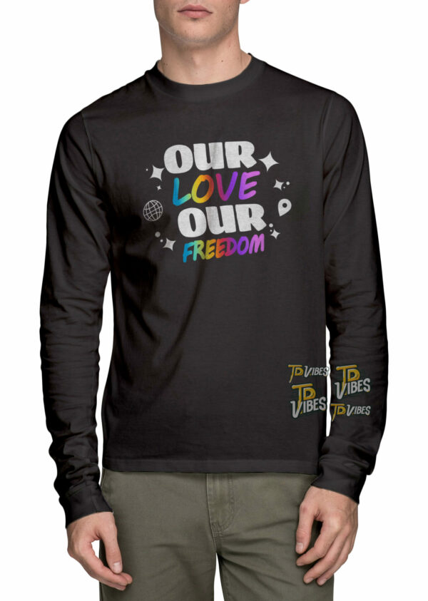 Black Our Love Our Freedom Lgbt Shirt 3