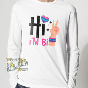 Hi I Am Bi Bisexual Pride Shirt 1