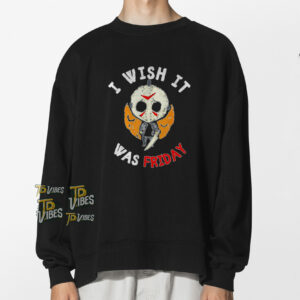 I Wish It Was Friday Funny Scary Halloween Shirt 2