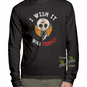 I Wish It Was Friday Funny Scary Halloween Shirt 3