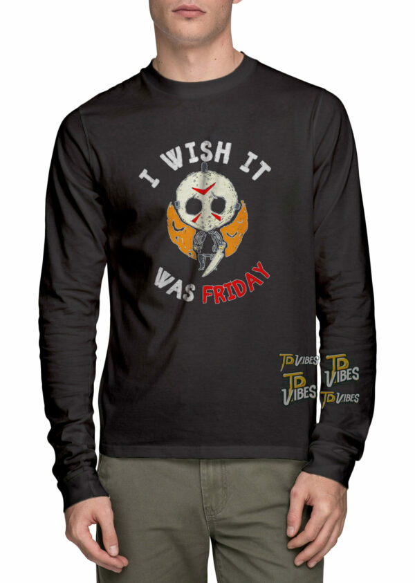 I Wish It Was Friday Funny Scary Halloween Shirt 3