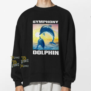 Symphony Dolphin Meme Shirt 2