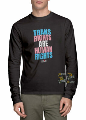 Trans Rights Are Human Rights Kamala Harris President T-shirt 2