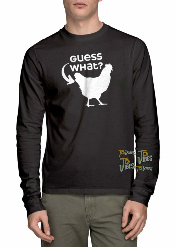 Guess What Chicken Butt Pun Shirt 3