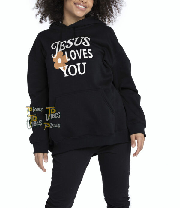 Jesus Loves You Shirt 2