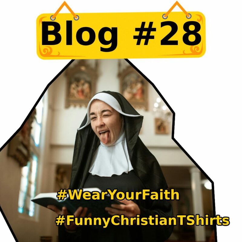 Funny Christian T-Shirts