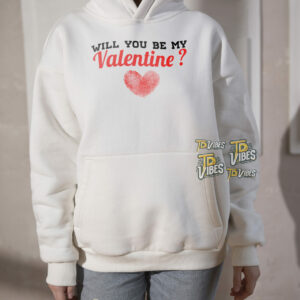 Will You Be My Valentine Shirt (version 1) 3