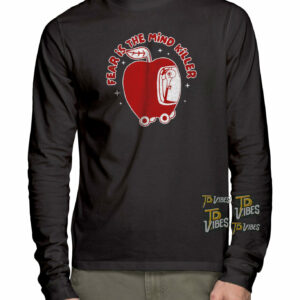 Fear Is The Mind Killer Funny Apple T-shirt 3