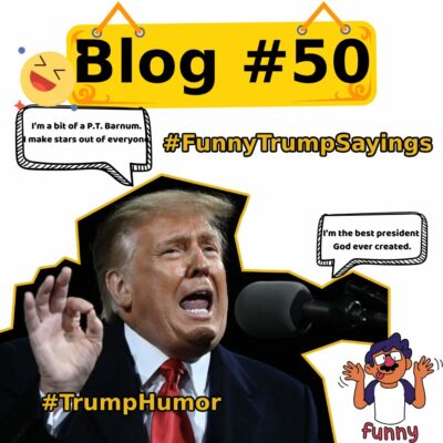 Funny Trump Sayings