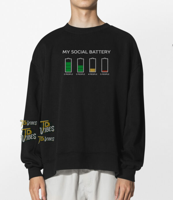 My Social Battery Funny Introvert Humor T-shirt 1