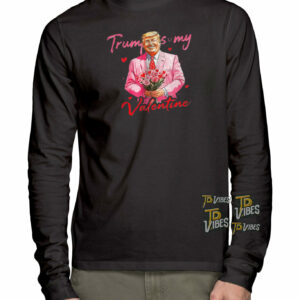 Retro Trump Is My Valentine Trump Valentine Day T-shirt 3