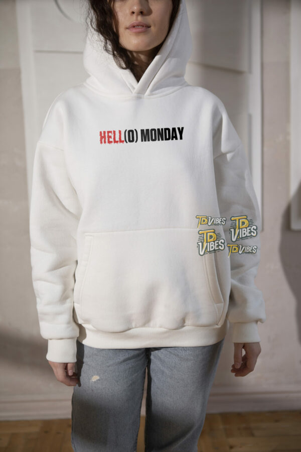 Hello Monday Funny Sayings Shirt 1