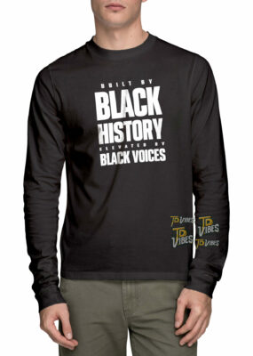 Built By Black History T-shirt 1