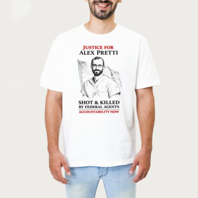 Alex Pretti Shot And Killed By Federal Agents Shirt 1