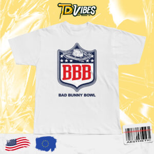Bad Bunny Bowl Bbb Shirt