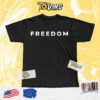Charlie Kirk Freedom T-shirt