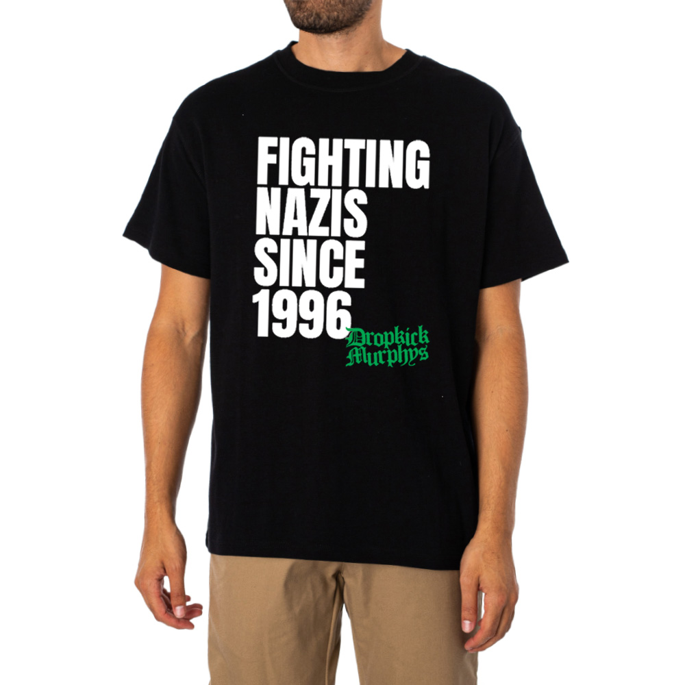Dropkick Murphy Fighting Nazis Since 1996 T-shirt 1