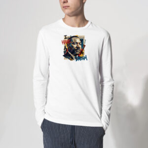 I Have A Dream Martin Luther King Jr Day Shirt 3
