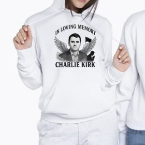 In Loving Memory Charlie Kirk Freedom Shirt 2