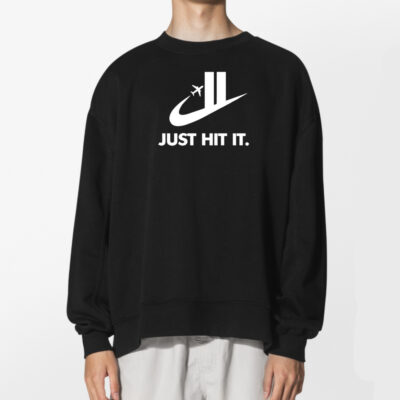 Just Hit It Shirt 2