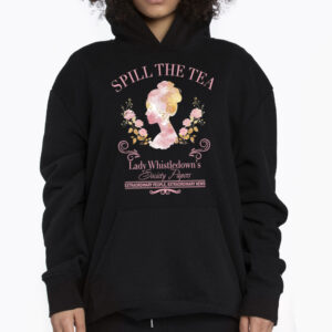 Lady Whistledown Spill The Tea Bridgerton Shirt 3