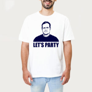 Lets Party Bill Belichick Tshirt 1