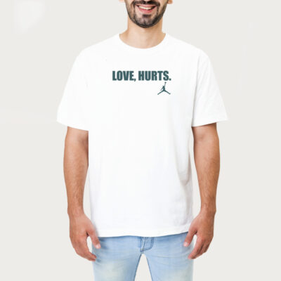 Love Hurts T-shirt 1