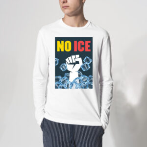 No Ice Please Shirt 3