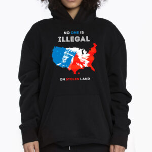 No One Is Illegal On Stolen Land Shirt 3