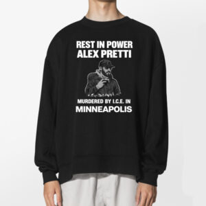 Rest In Power Alex Pretti Ice Protester Tshirt 2