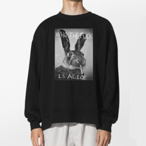 Who The F Is Alice Shirt 2