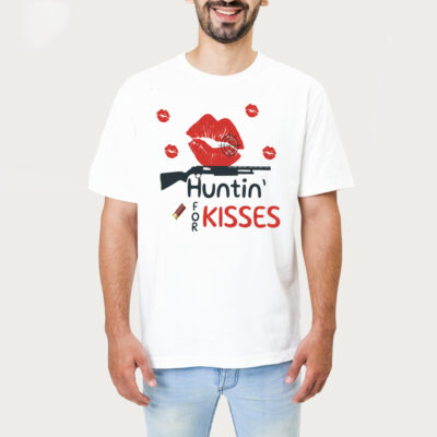 Huntin For Kisses Valentine Shirt 1