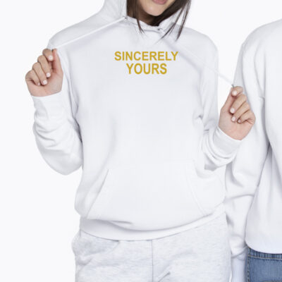 Sincerely Yours Tshirt 2