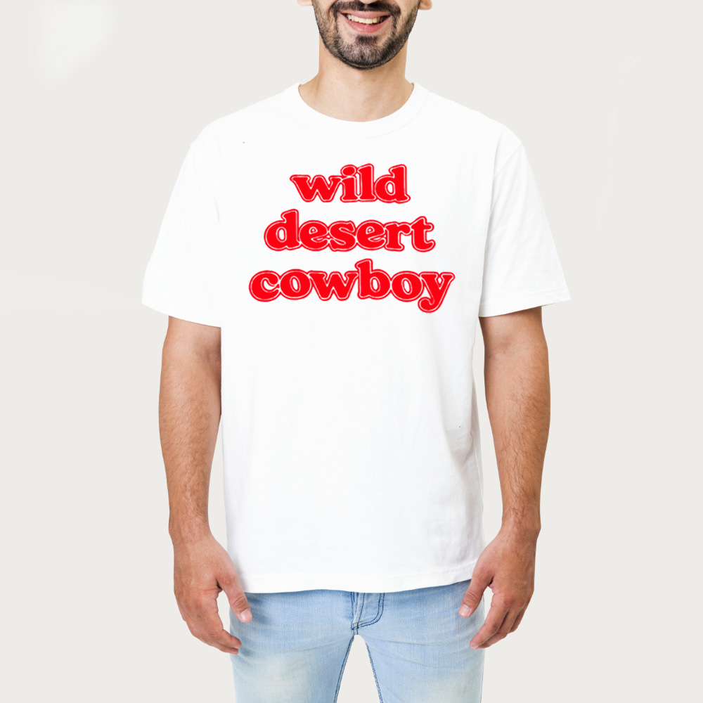Wild Desert Cowboy T-shirt 1