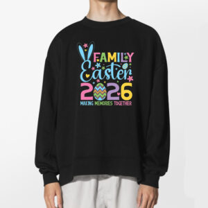 Happy Easter 2026 Making Memories Together Shirt 2
