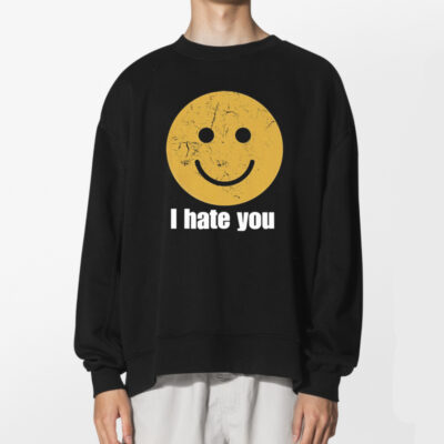 I Hate You Smiley Face Harry Styles Tshirt 2