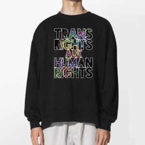 Trans Rights Are Human Rights Tshirt 2