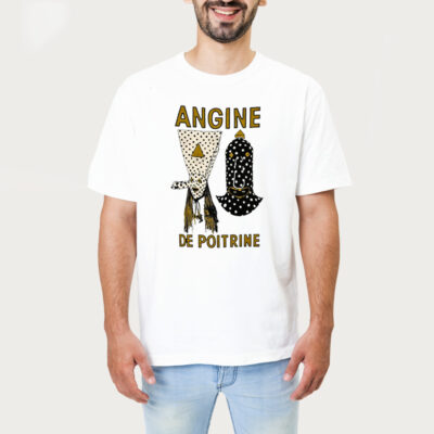 Angine De Poitrine Tshirt 1