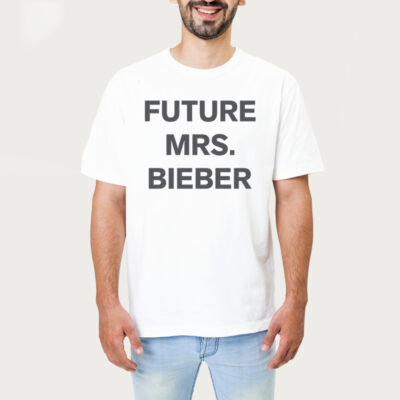 Future Mrs Bieber Shirt 1