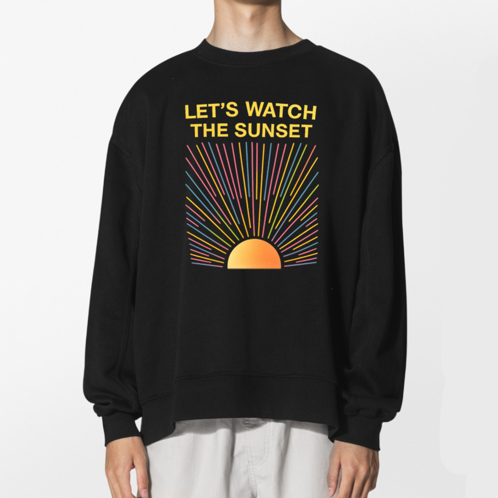 Lets Watch The Sunset Shirt 2