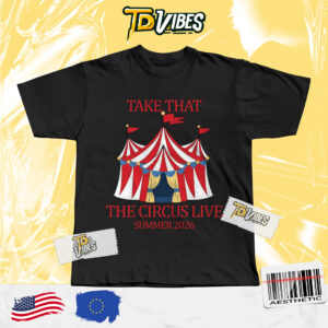 Take That Circus Live Summer 2026 Tour Tshirt