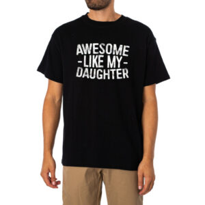 Awesome Like My Daughter Tshirt 1